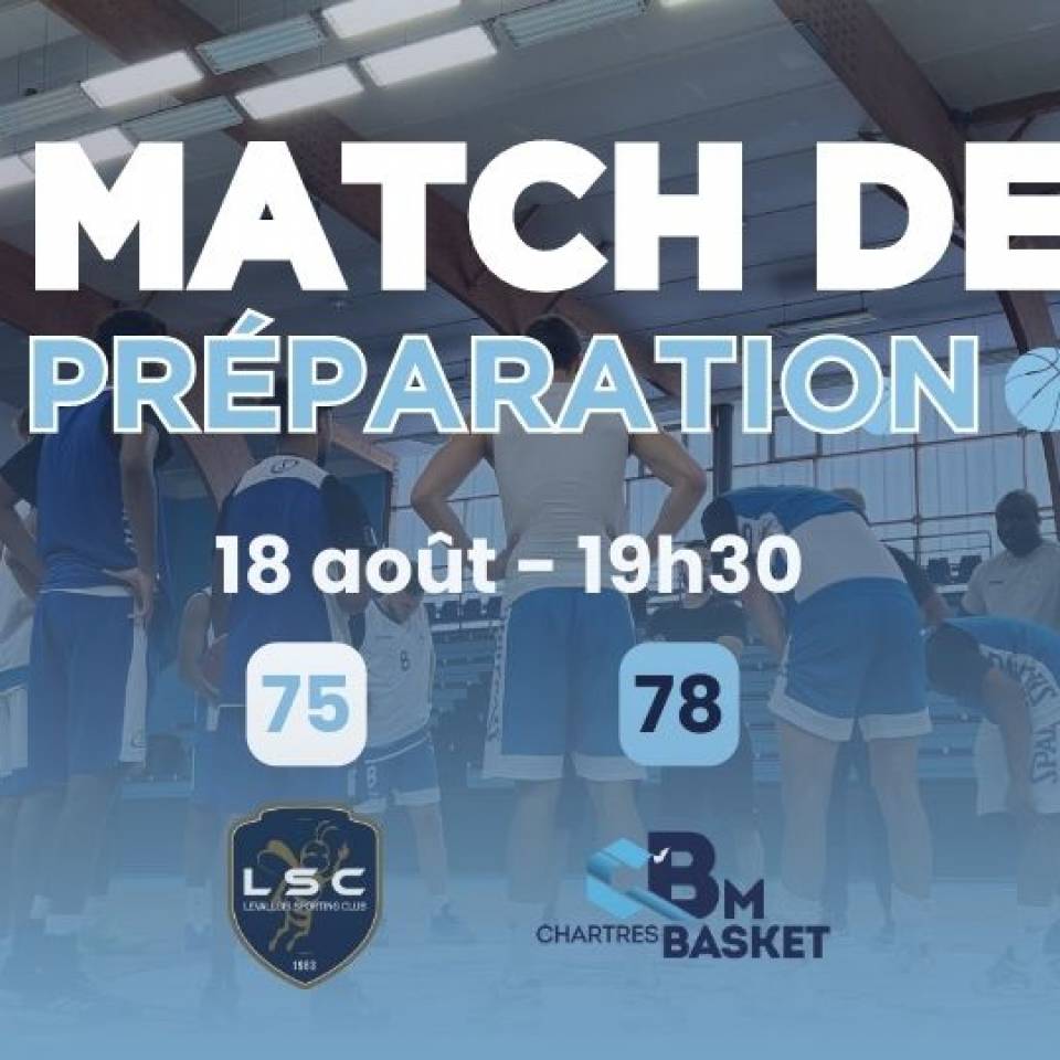 Victoire pour ce 1er match de préparation à Levallois !