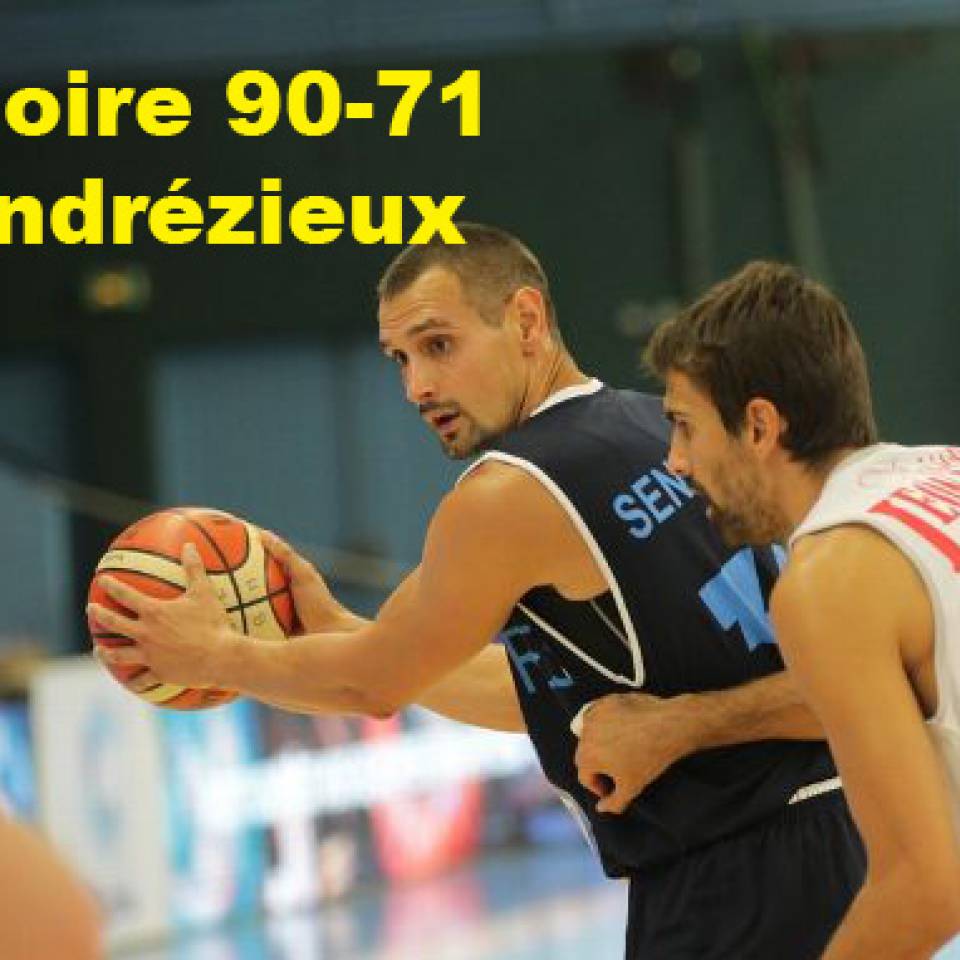 Victoire contre Andrézieux  90-71 